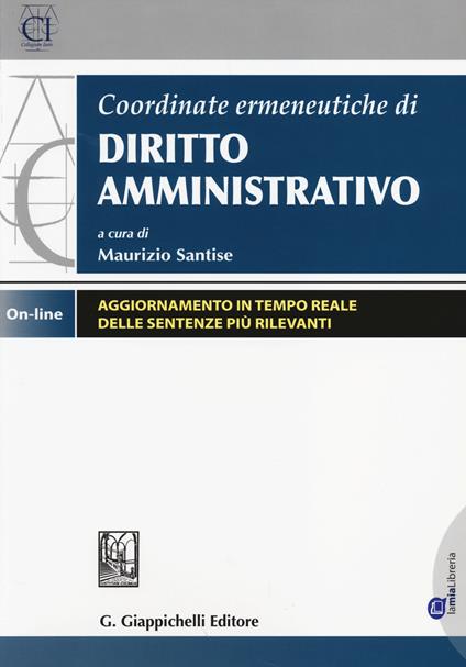 Coordinate ermeneutiche di diritto amministrativo. Con aggiornamento online - copertina