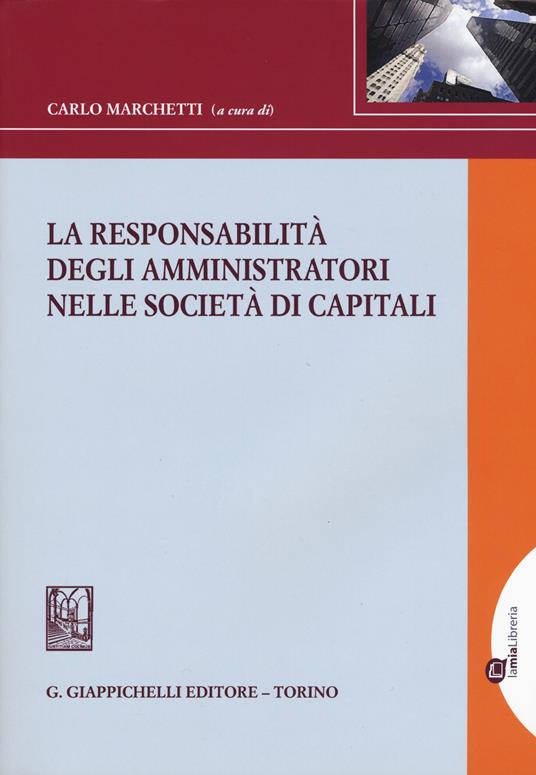 La responsabilità degli amministratori nelle società di capitali - copertina