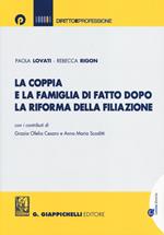 La coppia e la famiglia di fatto dopo la riforma della filiazione