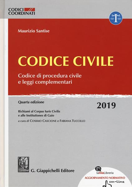 Codice civile. Codice di procedura civile e leggi complementari. Con Contenuto digitale per accesso online: aggiornamento online - Maurizio Santise - copertina