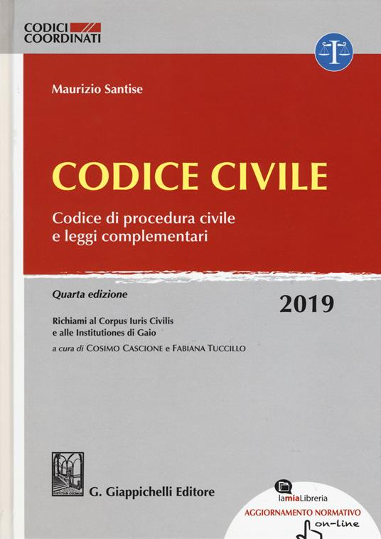 Codice civile. Codice di procedura civile e leggi complementari. Con Contenuto digitale per accesso online: aggiornamento online - Maurizio Santise - copertina