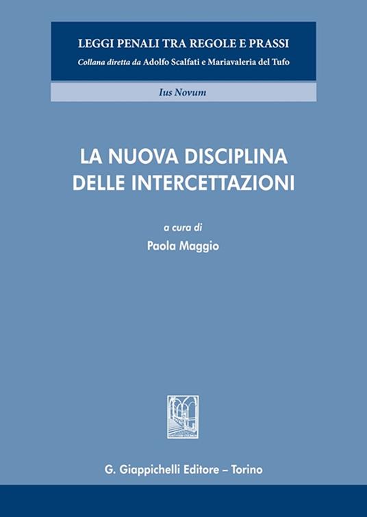 La nuova disciplina delle intercettazioni - copertina