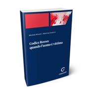 Codice Rosso: quando l'uomo è vittima