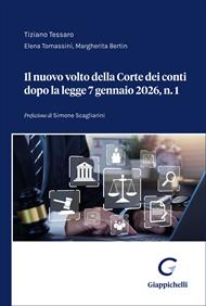 Il nuovo volto della Corte dei conti dopo la legge 7 gennaio 2026, n. 1