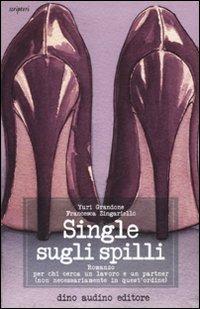 Single sugli spilli - Yuri Grandone,Francesca Zingariello - copertina