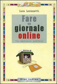 Fare un giornale online - Luca Lorenzetti - copertina