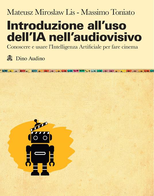 Introduzione all'AI nell'audiovisivo - Massimo Toniato - copertina