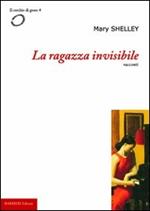 La ragazza invisibile