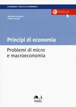 Principi di economia. Problemi di micro e macroeconomia