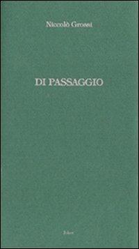 Di passaggio - Niccolò Grossi - copertina