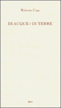 Di acque/di terre - Roberto Cogo - copertina