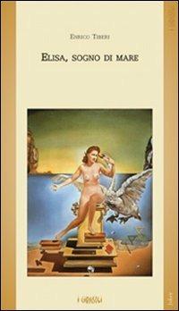 Elisa, sogno di mare - Enrico Tiberi - copertina