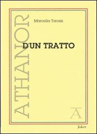 D'un tratto - Marcella Tarozzi Goldsmith - copertina