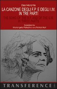 La canzone degli F.P. e degli I.M. in tre parti-The song of the H.F. and of the U.M. in three parts - Elsa Morante - copertina