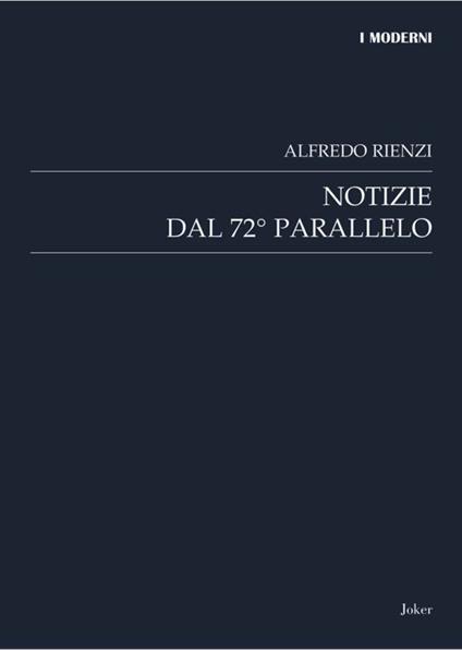 Notizie dal 72° parallelo - Alfredo Rienzi - copertina