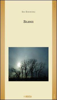 Silenzi - Ida Scioscioli - copertina
