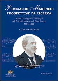 Romualdo Marenco: prospettive di ricerca. Scelta degli Atti del Convegno Romualdo Marenco 2006 - copertina