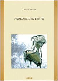 Padrone del tempo - Giorgio Favaro - copertina