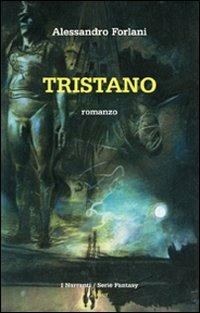 Tristano - Alessandro Forlani - copertina