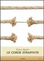 Le corde strappate