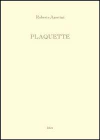 Plaquette - Roberto Agostini - copertina