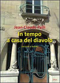 In tempo a casa del diavolo - Jean-Claude Pelli - copertina