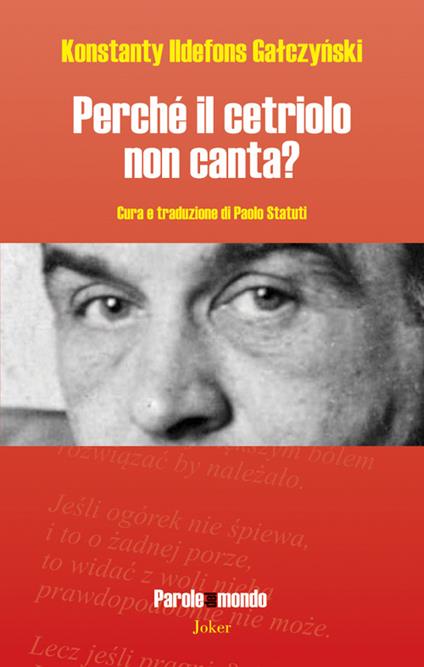 Perché il cetriolo non canta? - Konstanty I. Galczynski - copertina