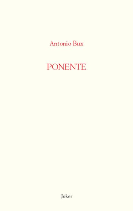 Ponente - Antonio Bux - copertina
