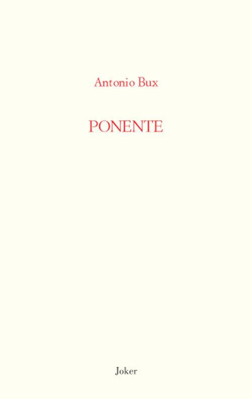 Ponente - Antonio Bux - copertina