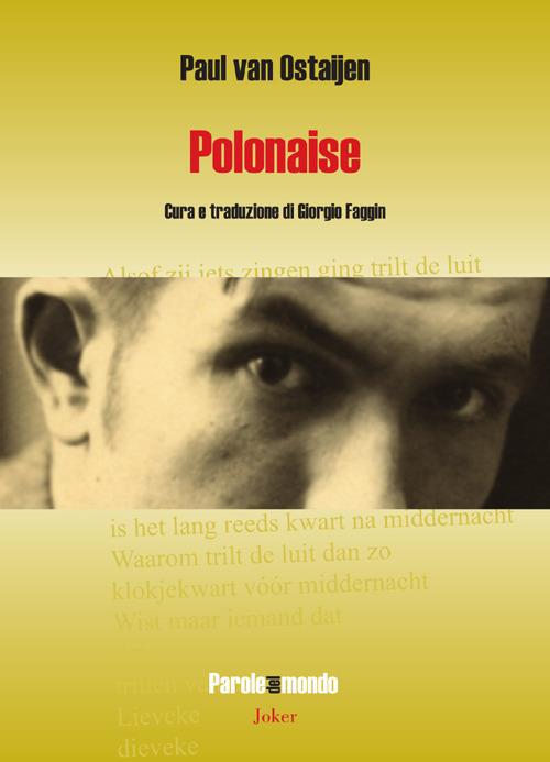Polonaise. Ediz. multilingue - Paul van Ostaijen - copertina