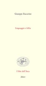 Linguaggio e follia