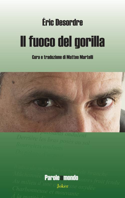 Il fuoco del gorilla - Éric Desordre - copertina