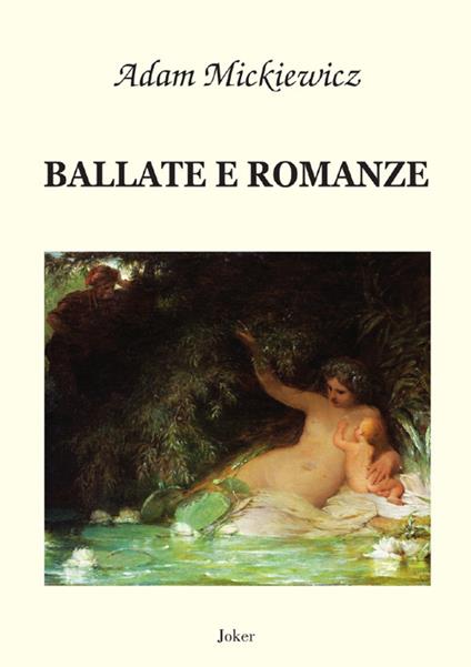 Ballate e romanze - Adam Mickiewicz - copertina