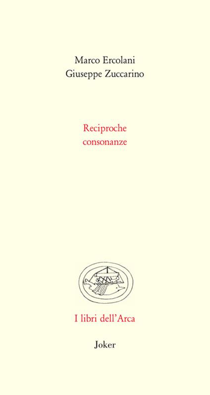 Reciproche consonanze - Marco Ercolani,Giuseppe Zuccarino - copertina