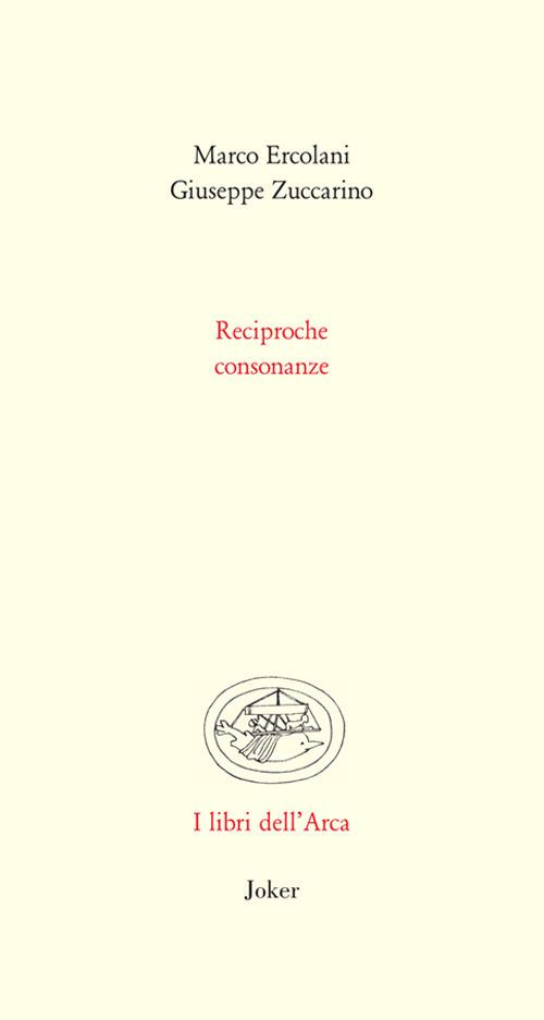 Reciproche consonanze - Marco Ercolani,Giuseppe Zuccarino - copertina