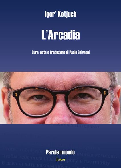 L'Arcadia - Igor'Kotjuch - copertina
