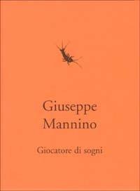 Giocatore di sogni - Giuseppe Mannino - copertina