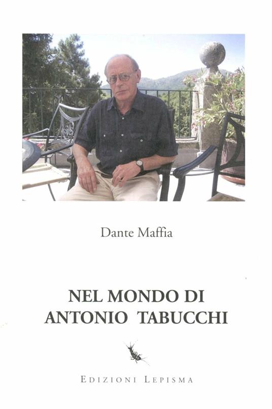 Nel mondo di Antonio Tabucchi - Dante Maffia - copertina