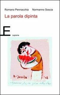 La parola dipinta - Romano Pennacchia - copertina