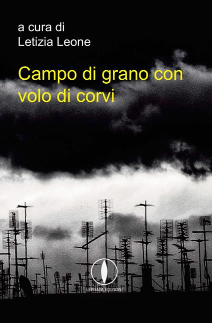 Campo di grano con volo di corvi. Antologia - copertina