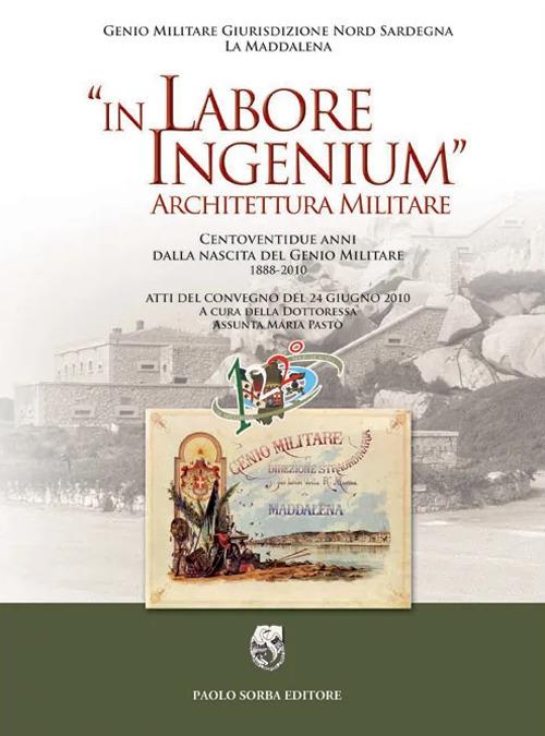 In labore ingenium. Architettura militare - copertina