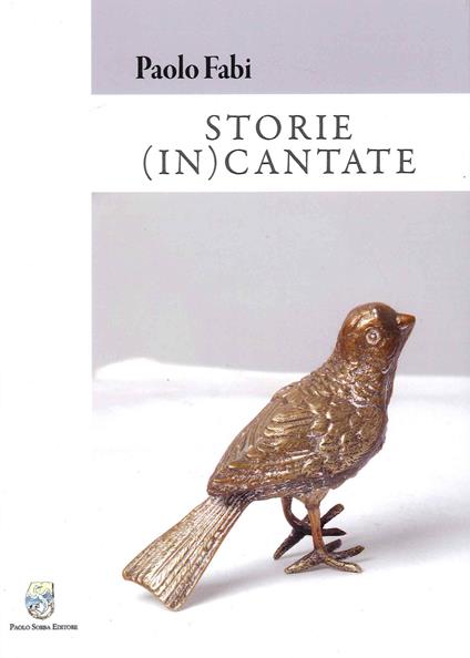 Storie (in)cantate - Paolo Fabi - copertina