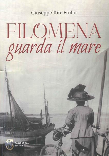 Filomena guarda il mare - Giuseppe Tore Frulio - copertina