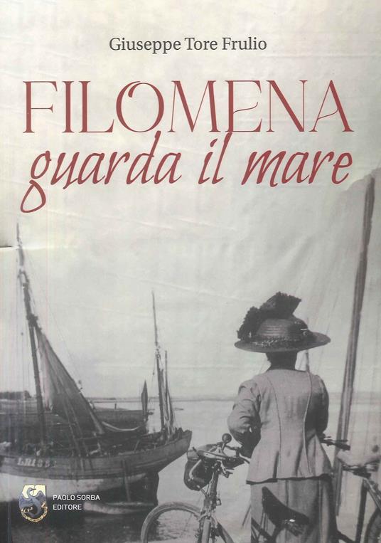 Filomena guarda il mare - Giuseppe Tore Frulio - copertina