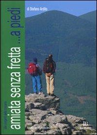 Amiata senza fretta... a piedi - Stefano Ardito - copertina