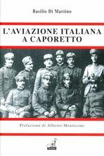 L' aviazione italiana a Caporetto