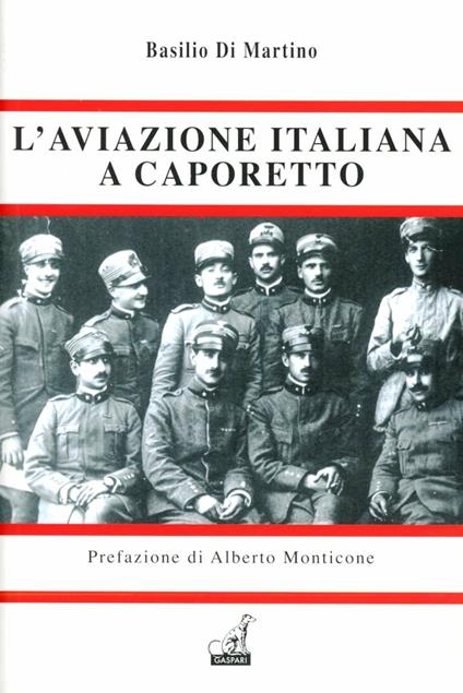 L' aviazione italiana a Caporetto - Basilio Di Martino - copertina