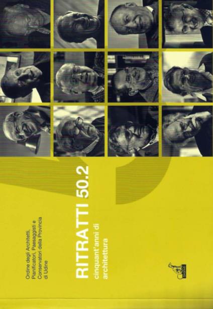 Ritratti 50.2. Cinquant'anni di architettura - copertina