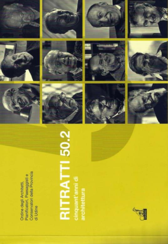Ritratti 50.2. Cinquant'anni di architettura - copertina