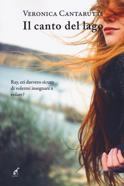 Il canto del lago - Veronica Cantarutti - copertina